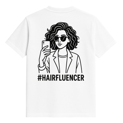 Studio 45 T-Shirt: #HAIRFLUENCER