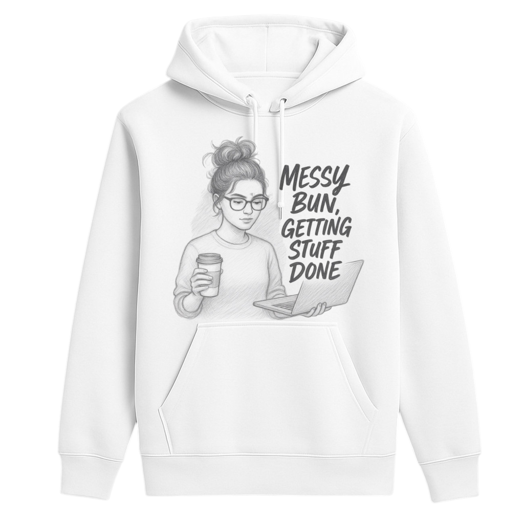 Studio 45 Hoodie: Messy Bun – Getting Stuff Done