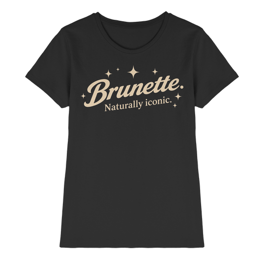 Studio 45: BRUNETTE - Ladies Premium Shirt