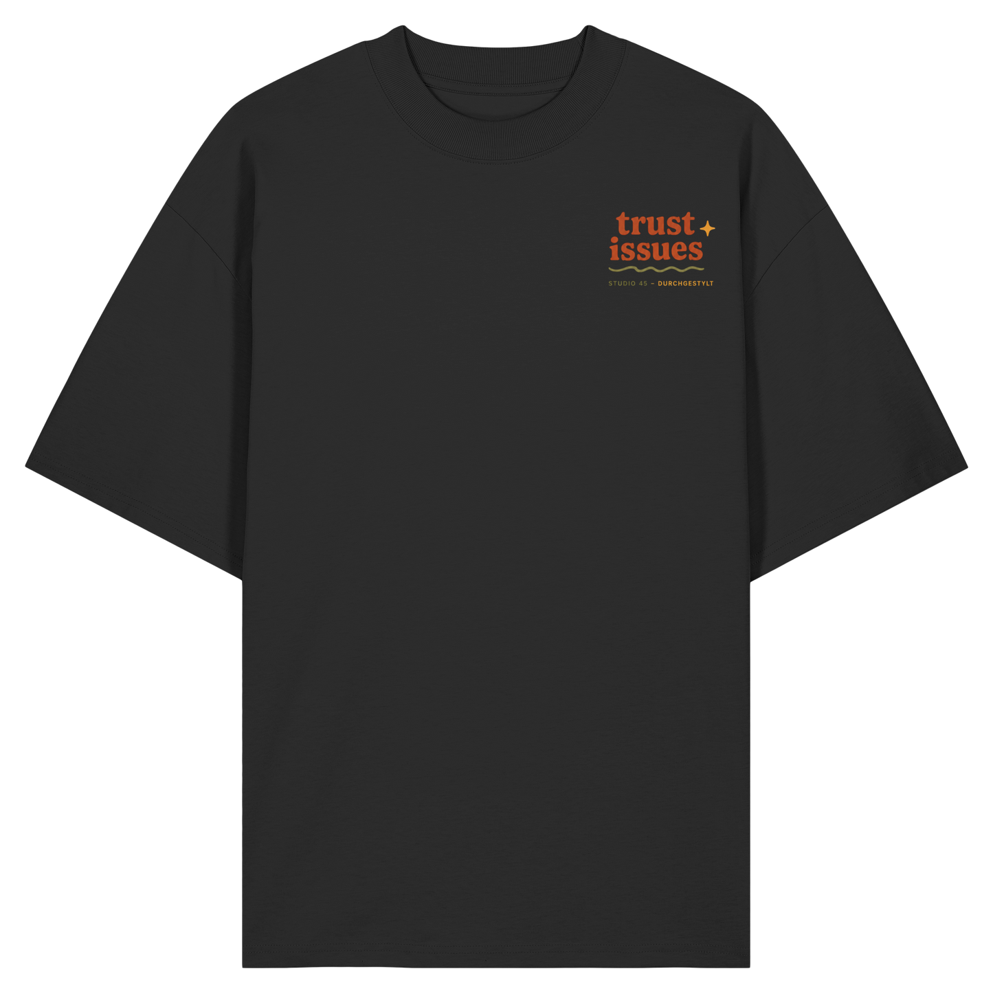 Studio 45: ASK YOUR STYLIST - T-Shirt