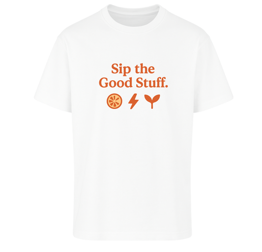 Sip the Good Stuff – T-Shirt